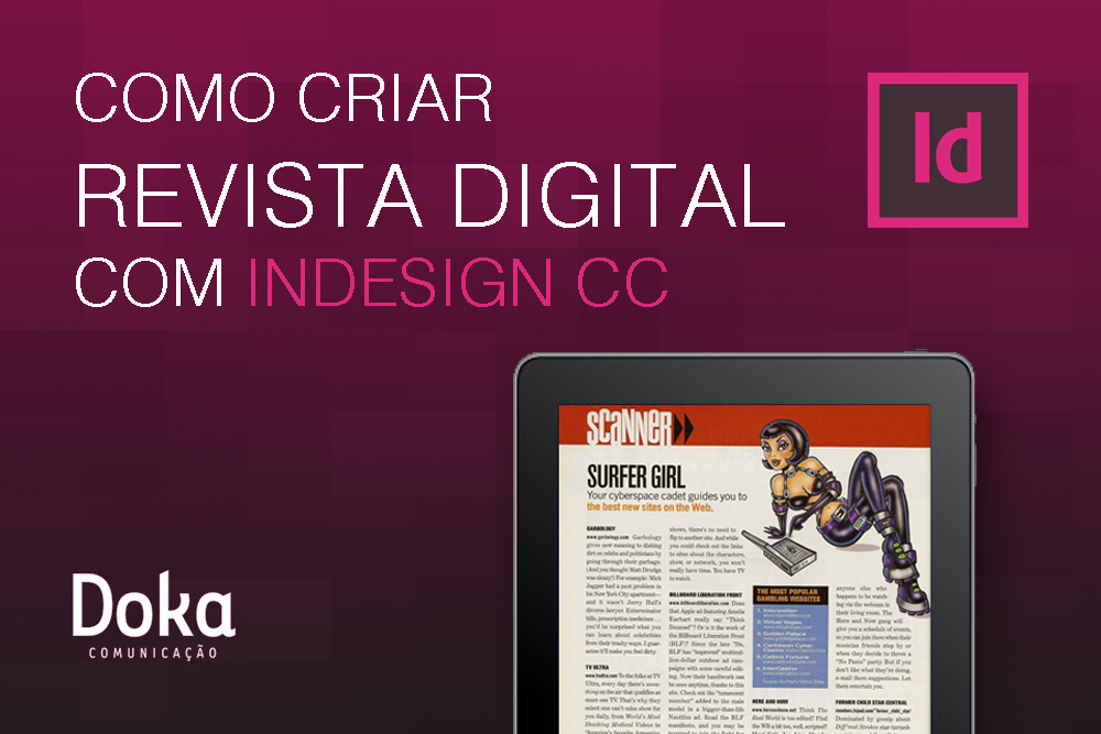 Como criar revista digital com Indesign. Veja 10 dicas