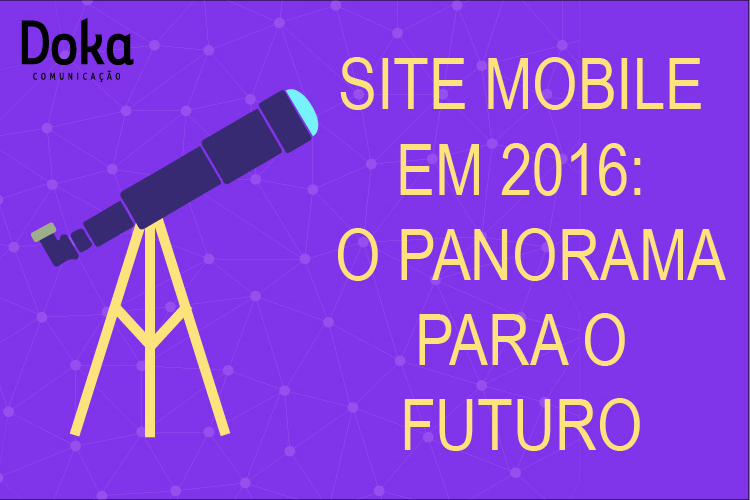Post-site-mobile-em-2016-o-panorama-para-o-futuro