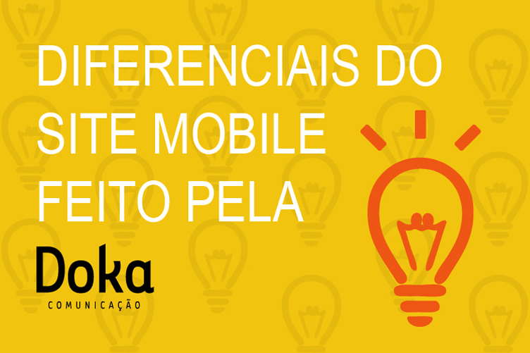 Post-diferenciais-do-site-mobile-feito-pela-Doka-Comunicacao